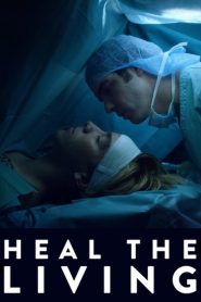 Yify Heal the Living 2016