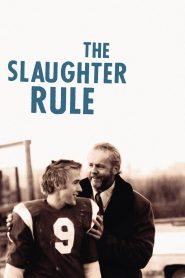 Yify The Slaughter Rule 2002
