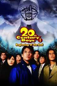 Yify 20th Century Boys: Beginning of the End 2008