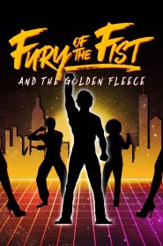 Yify Fury of the Fist and the Golden Fleece 2018