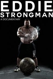 Yify Eddie: Strongman 2015