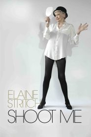Yify Elaine Stritch: Shoot Me 2013