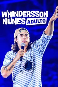 Yify Whindersson Nunes: Adult 2019