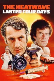 Yify The Heatwave Lasted Four Days 1975