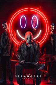 Yify The Strangers: Chapter 2 2025