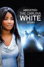 Yify Abducted: The Carlina White Story 2012