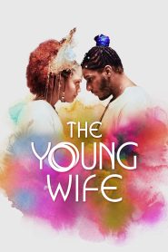 Yify The Young Wife 2023