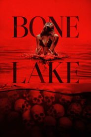 Yify Bone Lake 2025