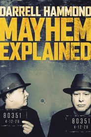 Yify Darrell Hammond: Mayhem Explained 2018
