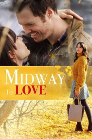 Yify Midway to Love 2019