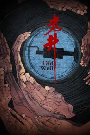 Yify Old Well 1987