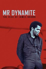 Yify Mr. Dynamite: The Rise of James Brown 2014