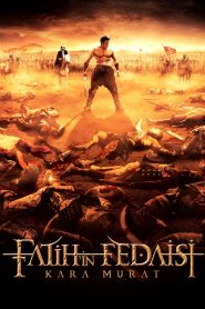 Yify Fatih’in Fedaisi Kara Murat 2015