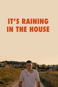 Yify It’s Raining in the House 2024