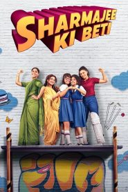 Yify Sharmajee Ki Beti 2023