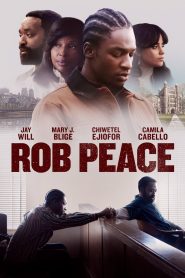 Yify Rob Peace 2024
