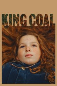 Yify King Coal 2023
