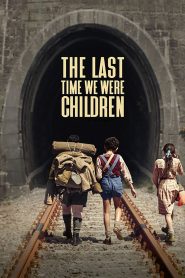 Yify The Last Time We Were Children 2023