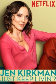 Yify Jen Kirkman: Just Keep Livin’? 2017