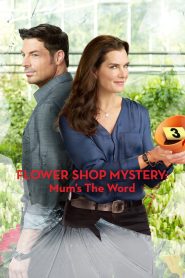 Yify Flower Shop Mystery: Mum’s the Word 2016