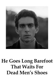 YTS Torrent He Goes Long Barefoot That Waits For Dead Men’s Shoes 1970