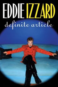 YTS Torrent Eddie Izzard: Definite Article 1996