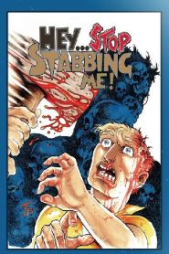 Yify Hey… Stop Stabbing Me! 2003