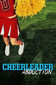 YTS Torrent Cheerleader Abduction 2020