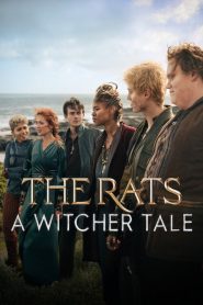 Yify The Rats: A Witcher Tale 2025