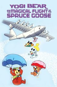 Yify Yogi Bear and the Magical Flight of the Spruce Goose 1987