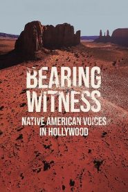 YTS Torrent Bearing Witness Native American Voices in Hollywood 2025