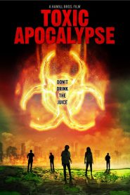Yify Toxic Apocalypse 2015