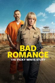 Yify Bad Romance: The Vicky White Story 2023