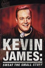 YTS Torrent Kevin James: Sweat the Small Stuff 2001