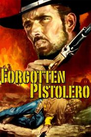 Yify Forgotten Pistolero 1969