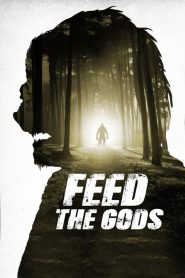 Yify Feed the Gods 2014