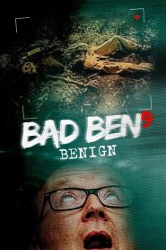 YTS Torrent Bad Ben 9: Benign 2021