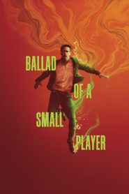 YTS Torrent Ballad of a Small Player 2025